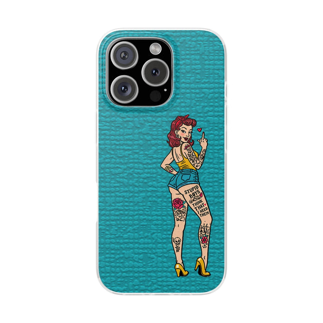 Sassy Pin-Up Stupid Boys Teal Flexi Phone Case