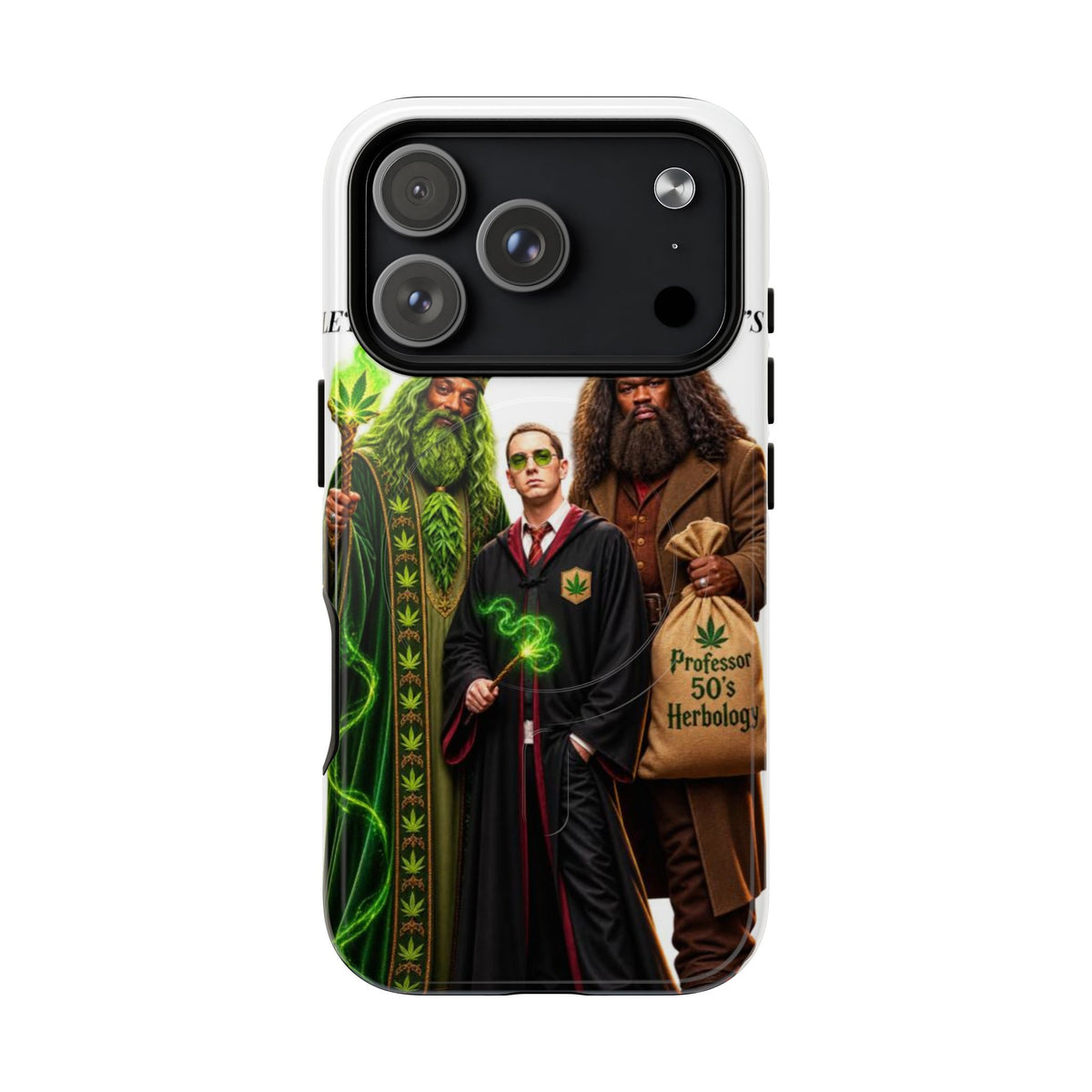 Phone Case — "Let's Smoke With The Icons" Wizard & Herbology Design
