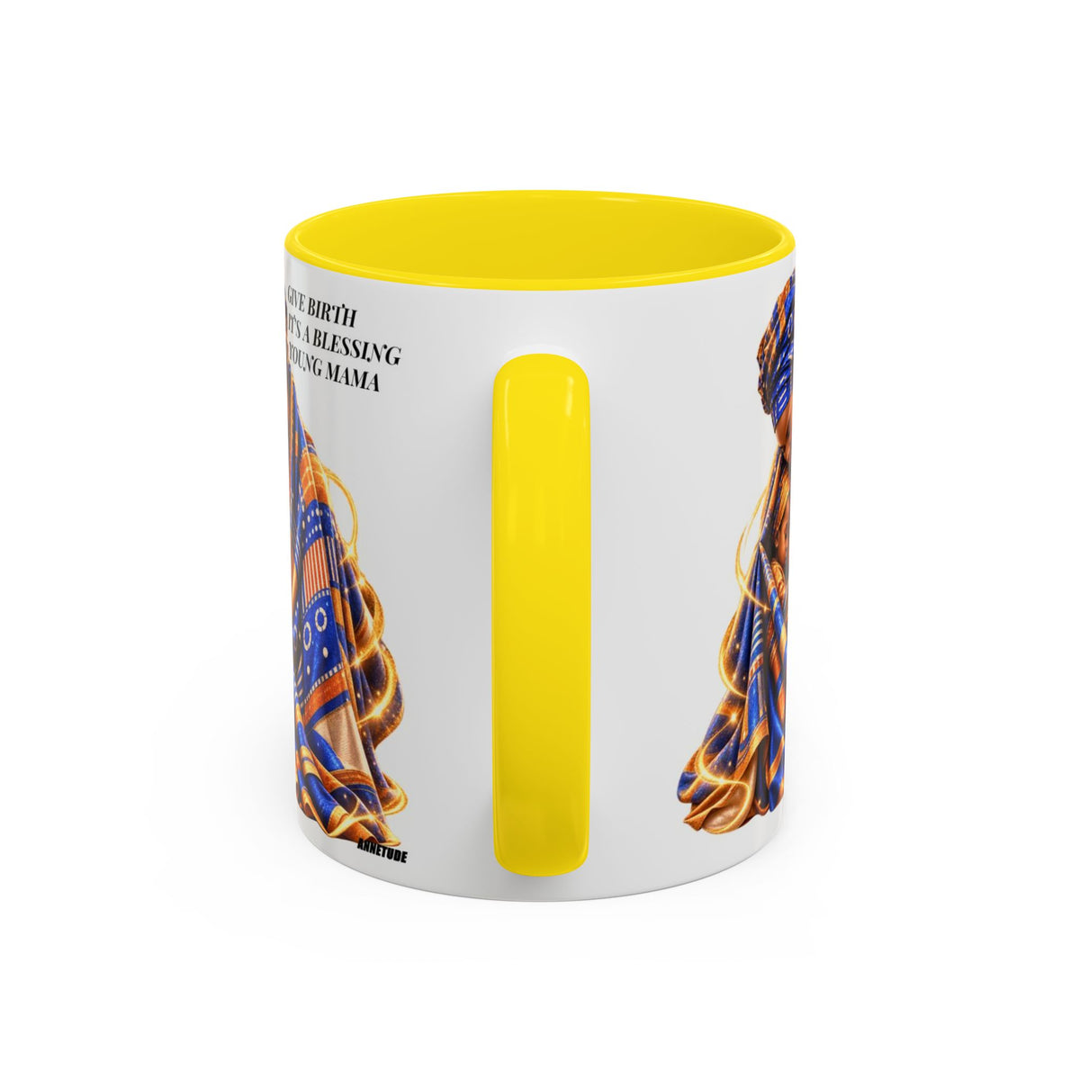 Mama & Baby Accent Coffee Mug — "Give Birth, It’s a Blessing, Young Mama"