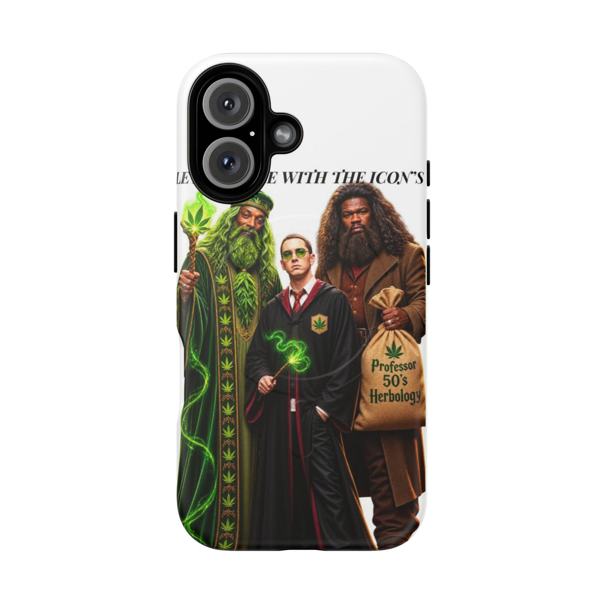 Phone Case — "Let's Smoke With The Icons" Wizard & Herbology Design