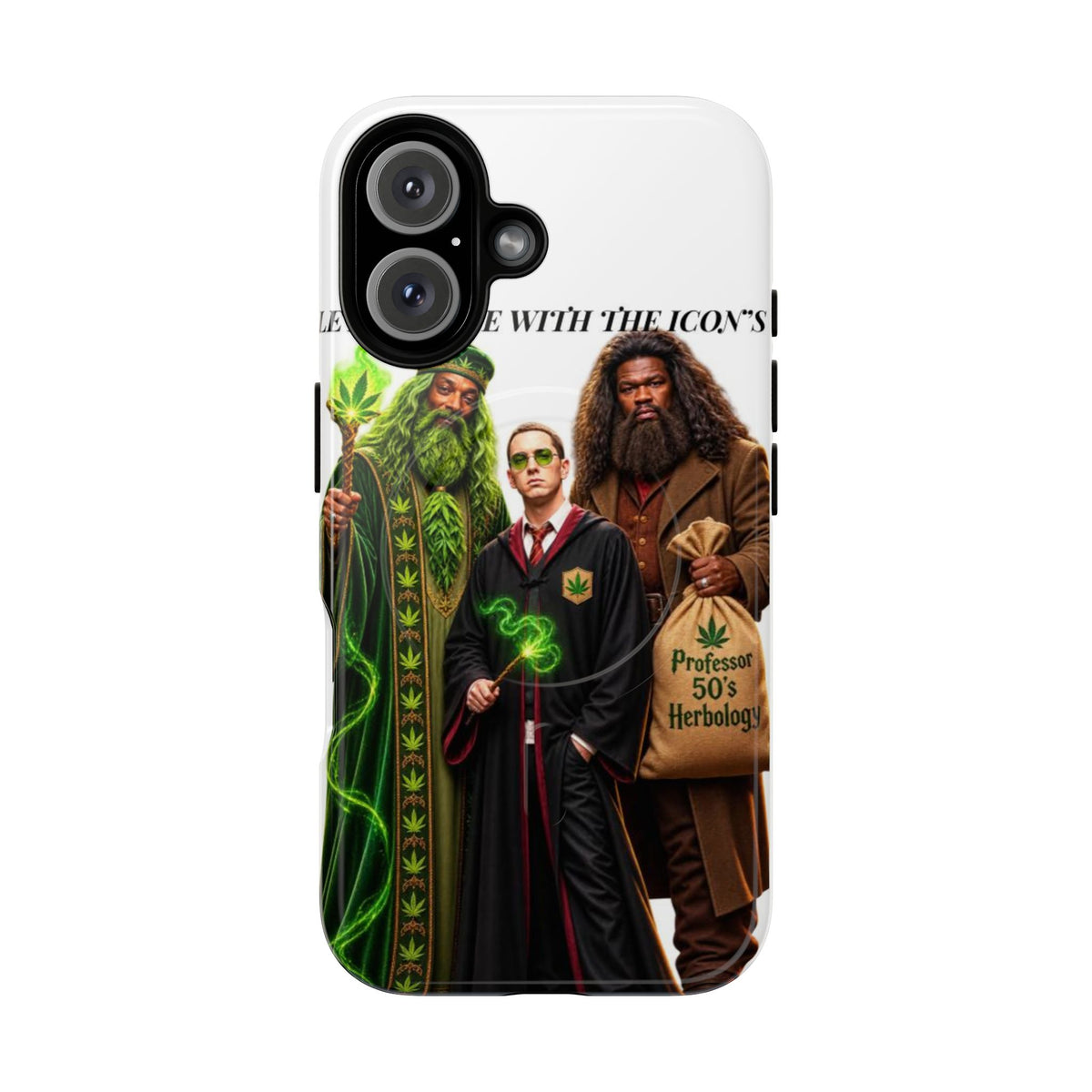 Phone Case — "Let's Smoke With The Icons" Wizard & Herbology Design