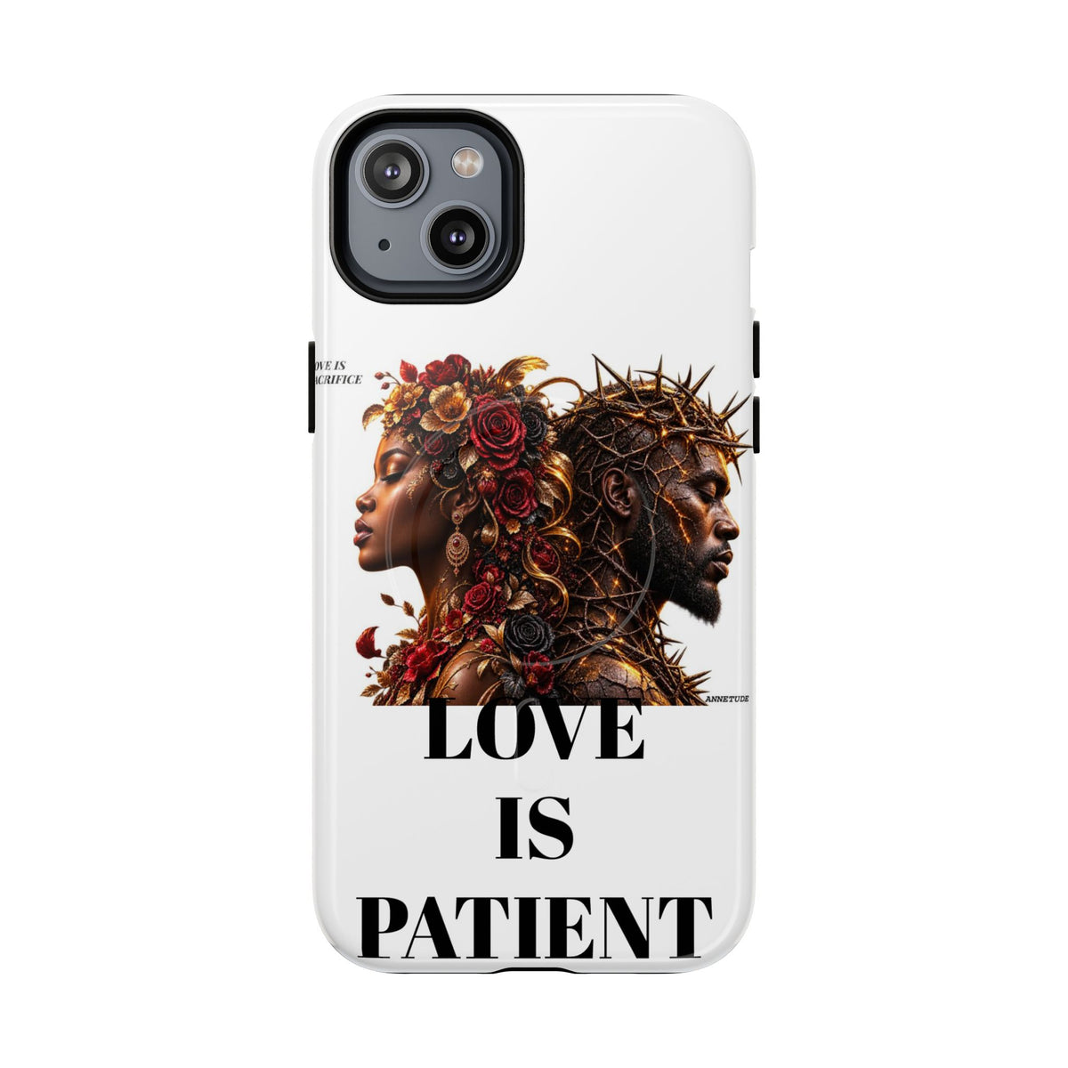 Phone Case — "Love Is Patient" Dual Portrait Magnetic Tough Case