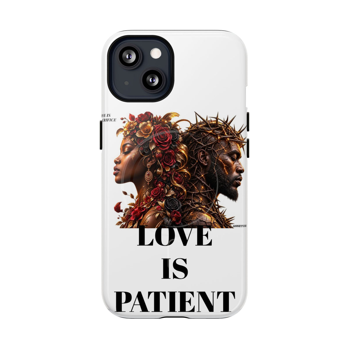 Phone Case — "Love Is Patient" Dual Portrait Magnetic Tough Case