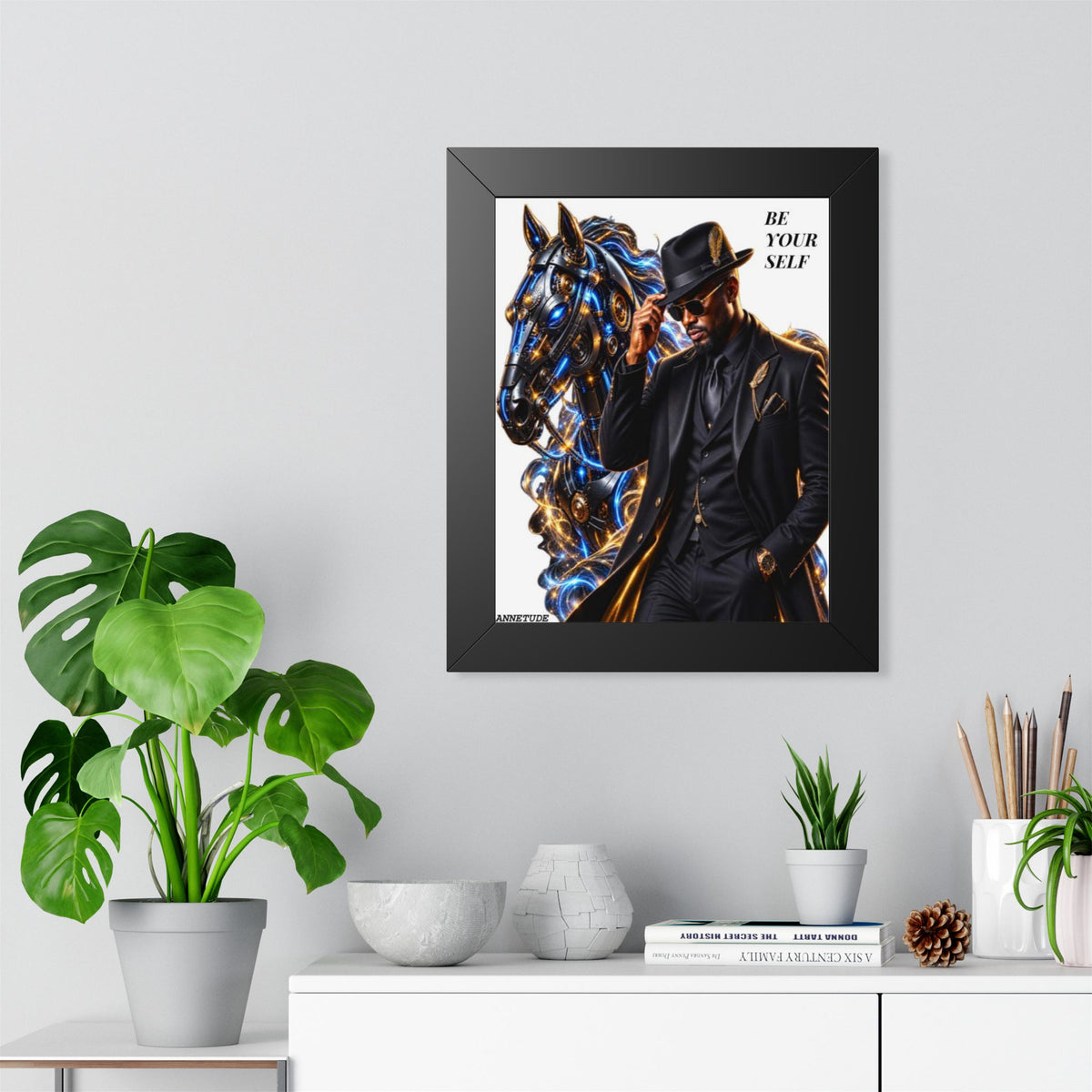 Be Yourself Framed Poster — Stylish Black Gentleman & Futuristic Horse Art