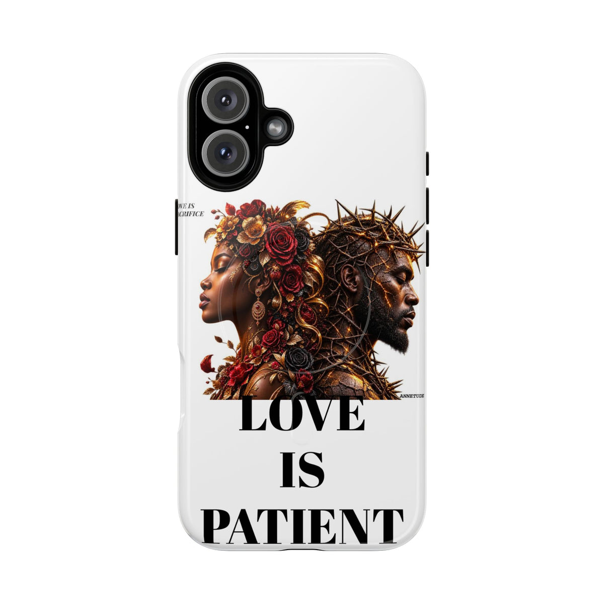 Phone Case — "Love Is Patient" Dual Portrait Magnetic Tough Case