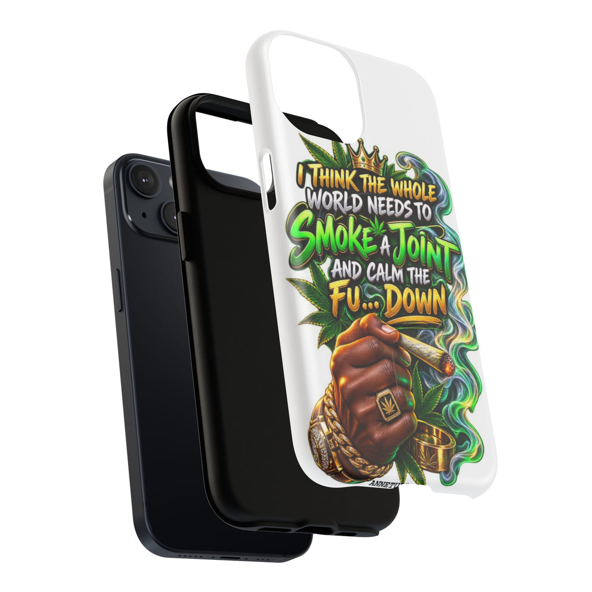 Phone Case — "Think the Whole World Needs to Smoke a Joint" Bold Marijuana Graphic Tough Magnetic Case