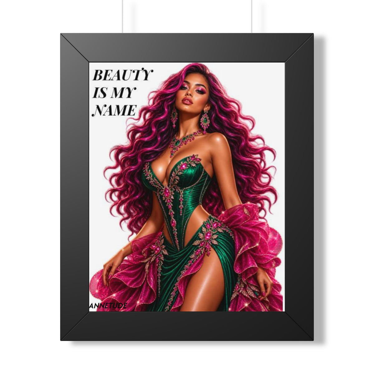 Framed Poster - "Beauty Is My Name" Glamorous Femme Portrait Art Print