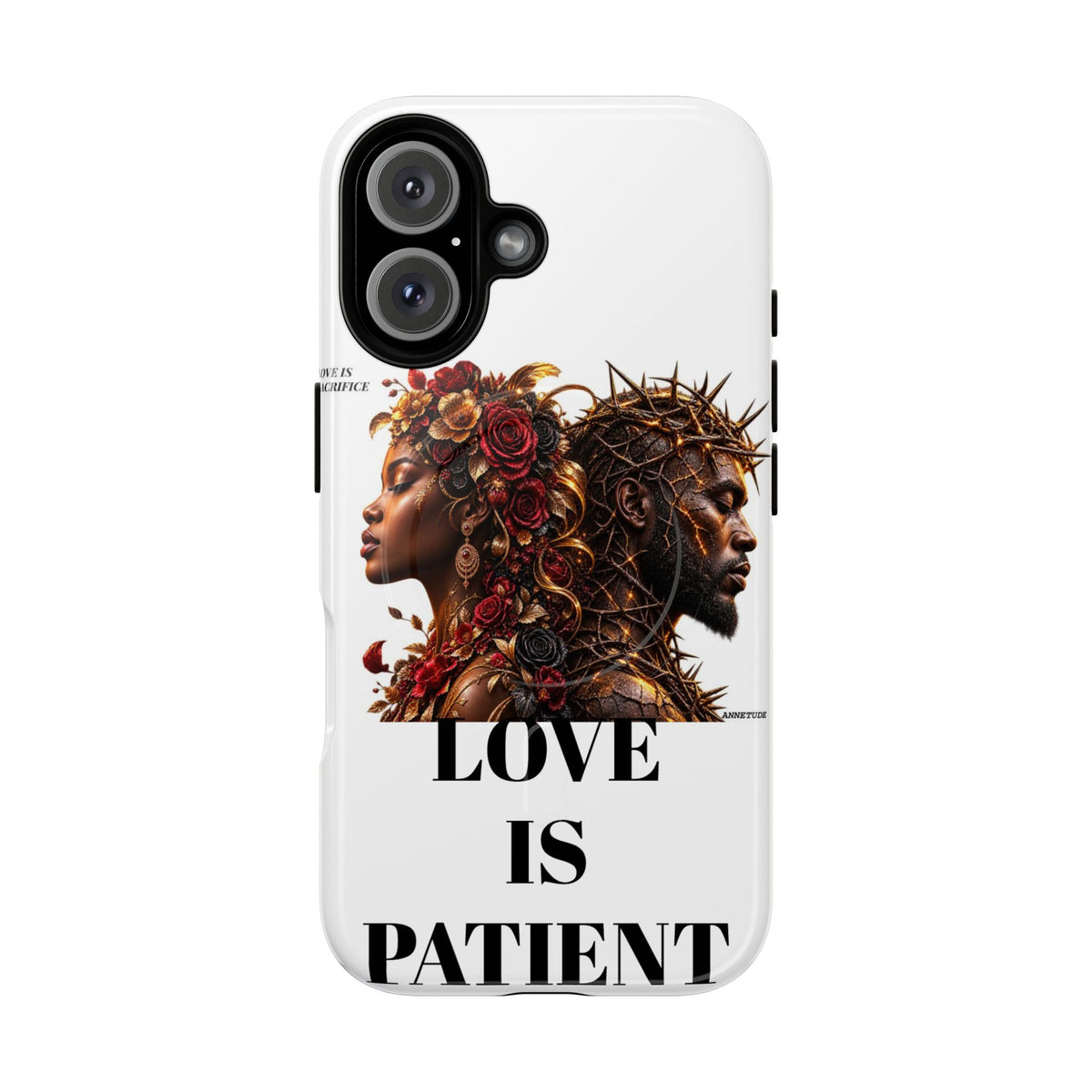 Phone Case — "Love Is Patient" Dual Portrait Magnetic Tough Case