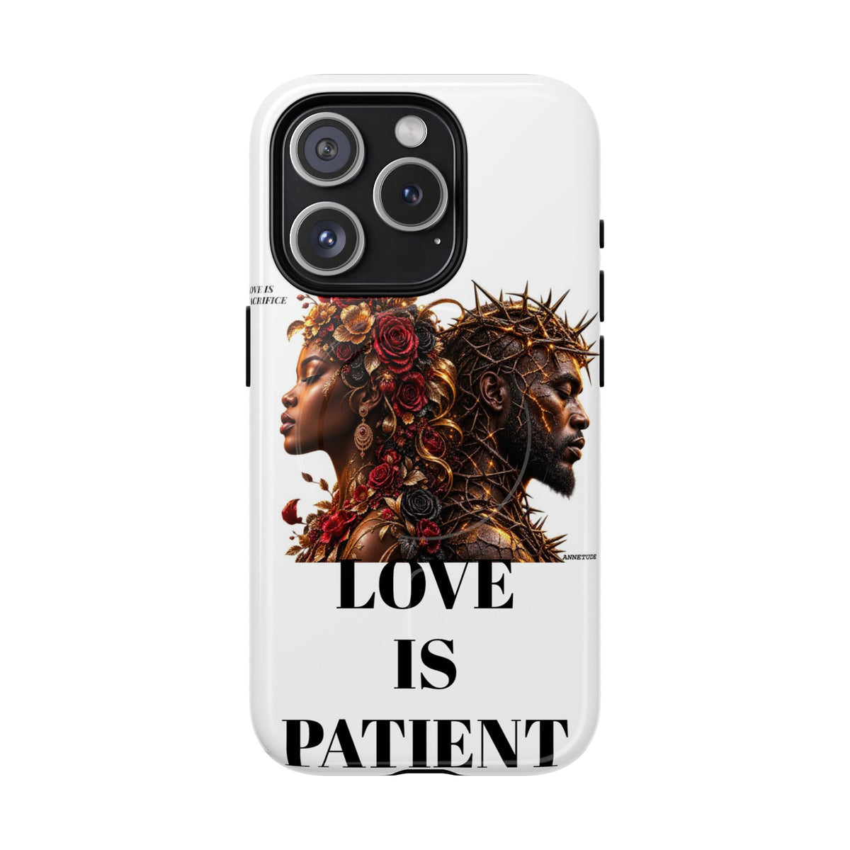 Phone Case — "Love Is Patient" Dual Portrait Magnetic Tough Case