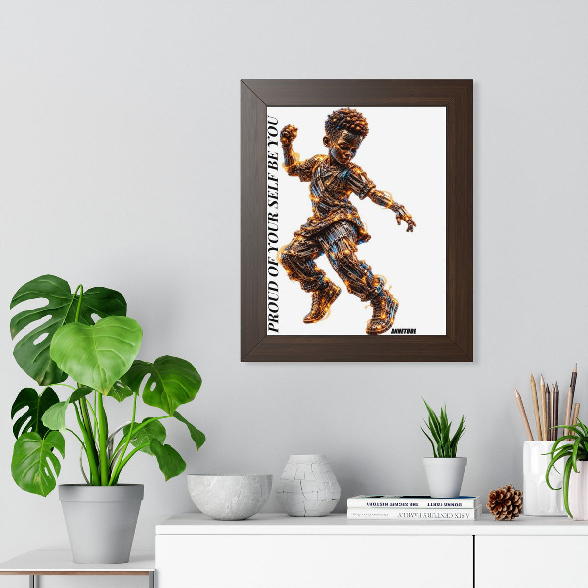 Proud of Your Self Be You Framed Poster — Inspirational Black Boy Art Print