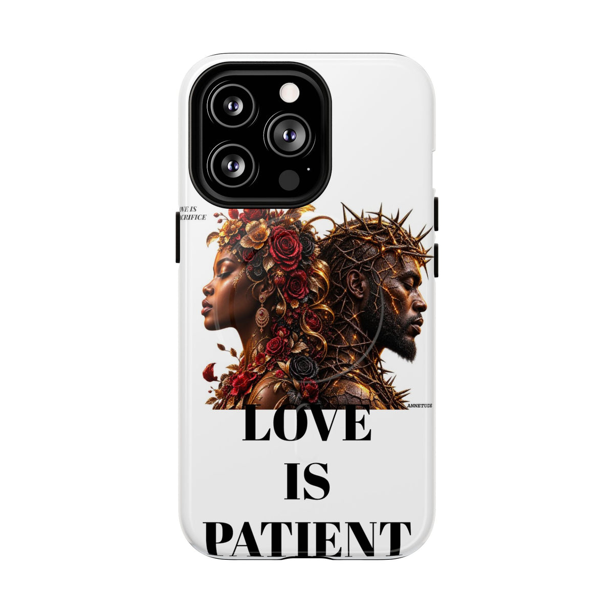 Phone Case — "Love Is Patient" Dual Portrait Magnetic Tough Case