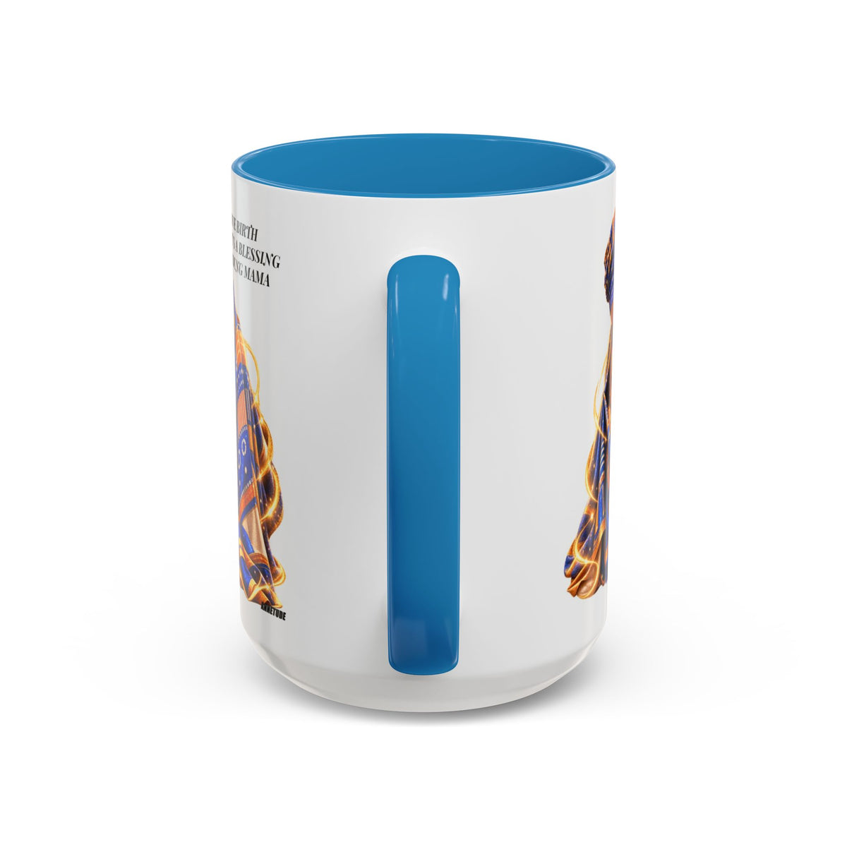 Mama & Baby Accent Coffee Mug — "Give Birth, It’s a Blessing, Young Mama"